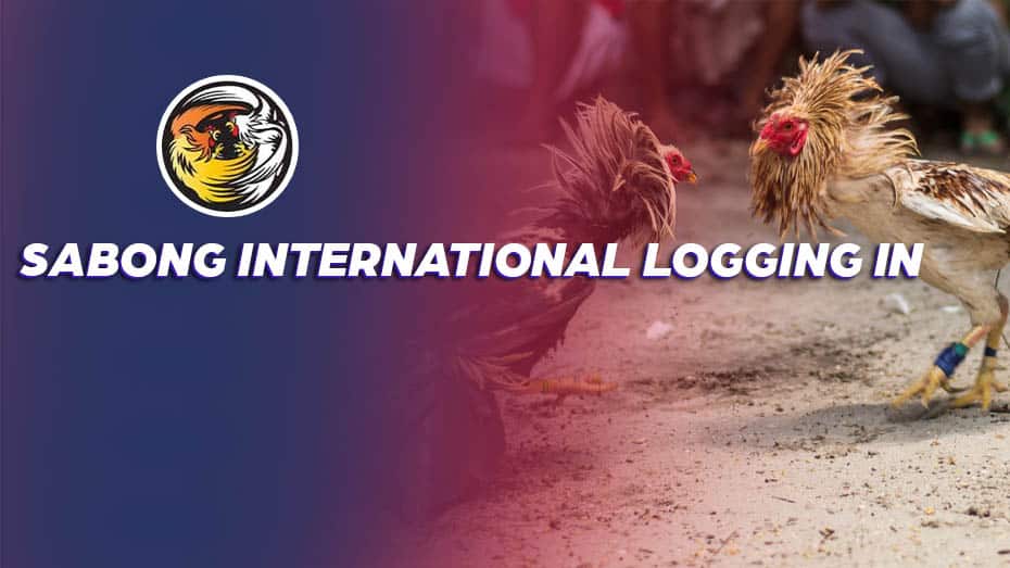 Sabong International Logging In